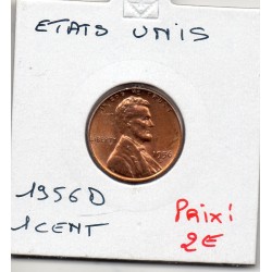 Etats Unis 1 cent 1956 D Denver Spl, KM 132 pièce de monnaie