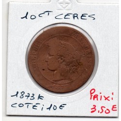 10 centimes Cérès 1873 K Bordeaux B, France pièce de monnaie