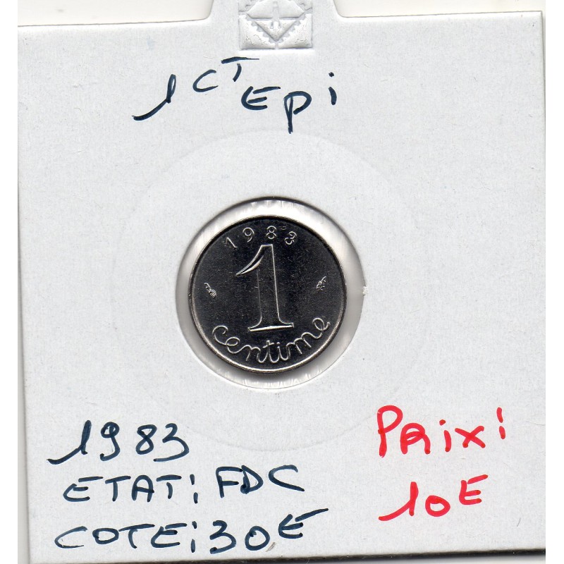 1 centime Epi 1983 FDC, France pièce de monnaie