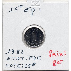 1 centime Epi 1982 FDC, France pièce de monnaie