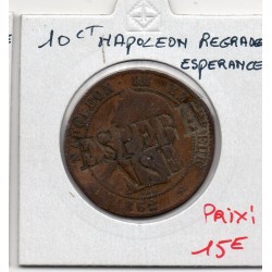 Monnaie 10 centimes Napoléon III 1862 K contremarqué Espérance