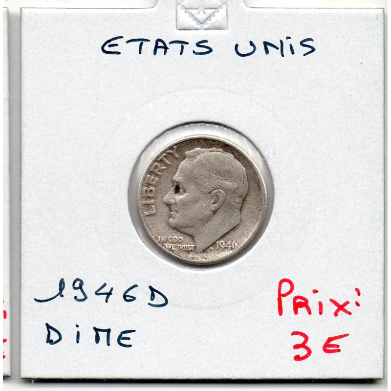 Etats Unis dime 1946 D Denver TTB, KM 140 pièce de monnaie