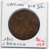 Vatican Pius Pie VII 1 Baiocco 1802 TB, KM 1267 pièce de monnaie