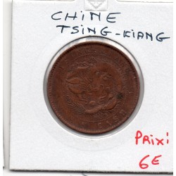 Chine 10 cash Tsing Kiang 1905 TTB, KM 78 pièce de monnaie