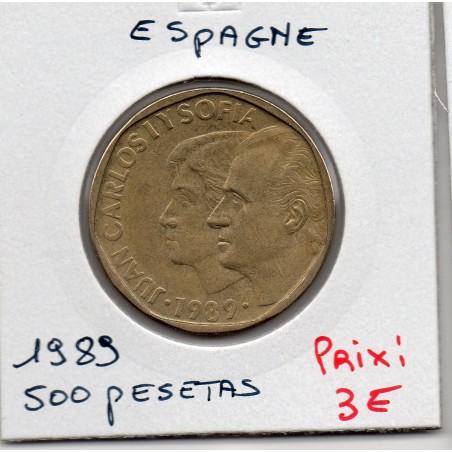 Espagne 500 pesetas 1989 Sup, KM 831 pièce de monnaie