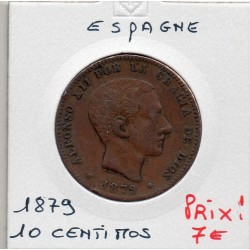 Espagne 10 centimos 1879 TTB-, KM 675 pièce de monnaie