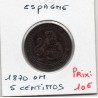 Espagne 5 centimos 1870 TTB-, KM 662 pièce de monnaie
