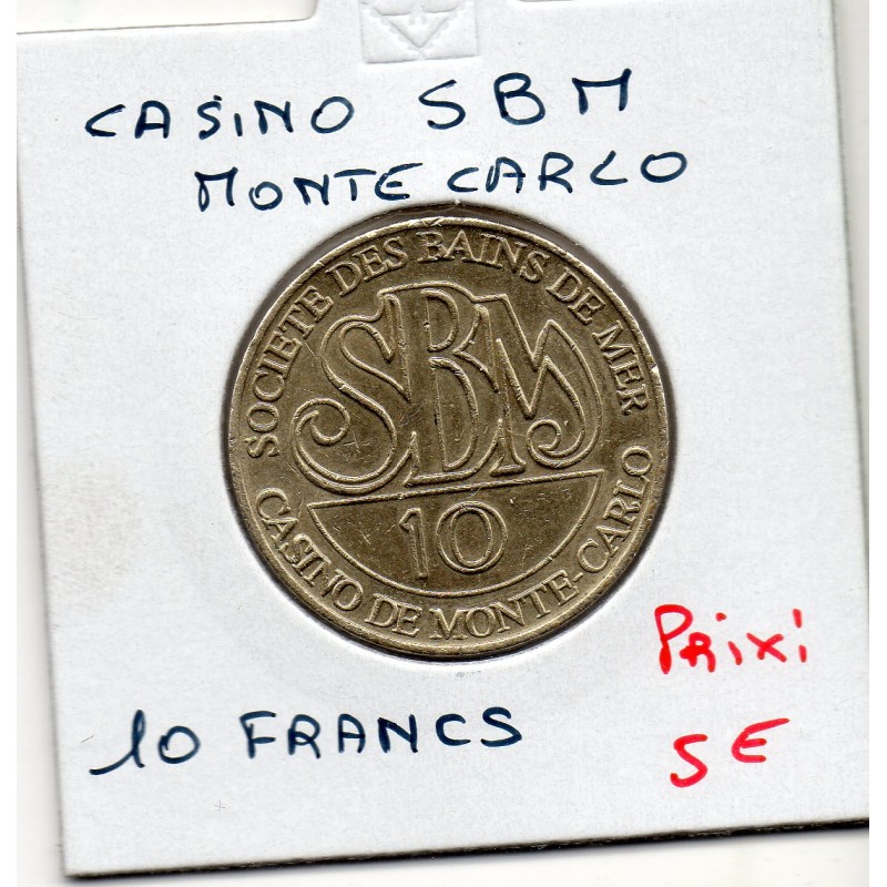 Monaco Jeton casino Société des bains SBM de Monte Carlo Sup- 10 francs
