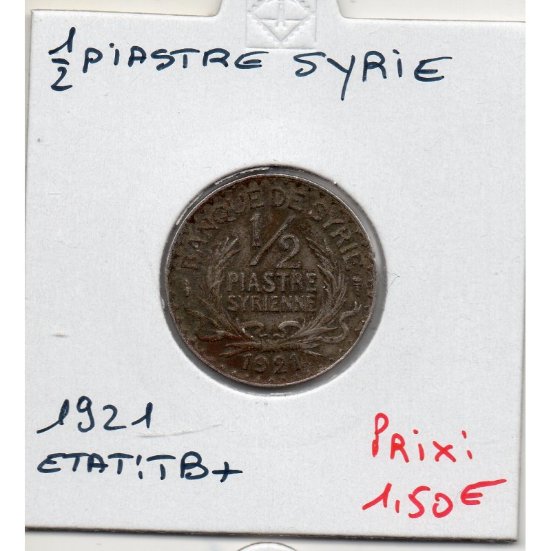 Syrie, 1/2 Piastre 1921 TB, Lec 4 pièce de monnaie