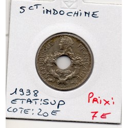 Indochine 5 cents 1938 Sup,...