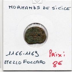 Italie Normands de Sicile Guillaume II Mezzo Follaro 1166-1189 Messine pièce de monnaie