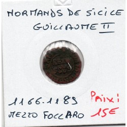 Italie Normands de Sicile Guillaume II Mezzo Follaro 1166-1189 Messine pièce de monnaie