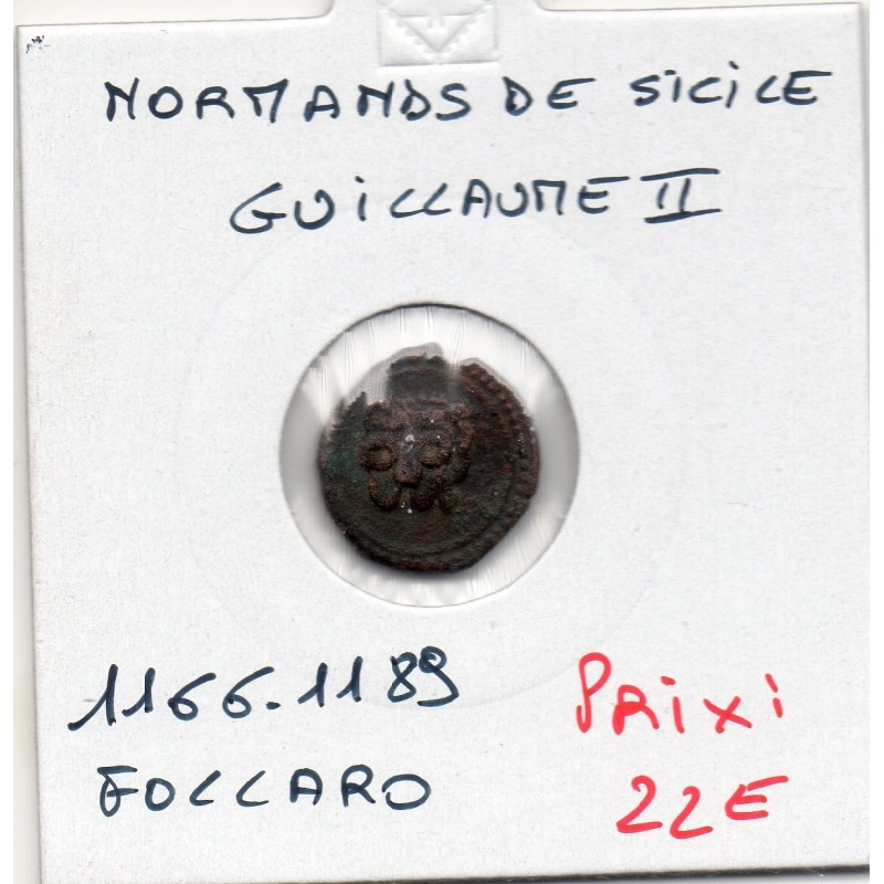 Italie Normands de Sicile Guillaume II Follaro 1166-1189 Messine pièce de monnaie