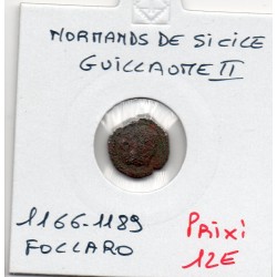 Italie Normands de Sicile Guillaume II Follaro 1166-1189 Messine pièce de monnaie