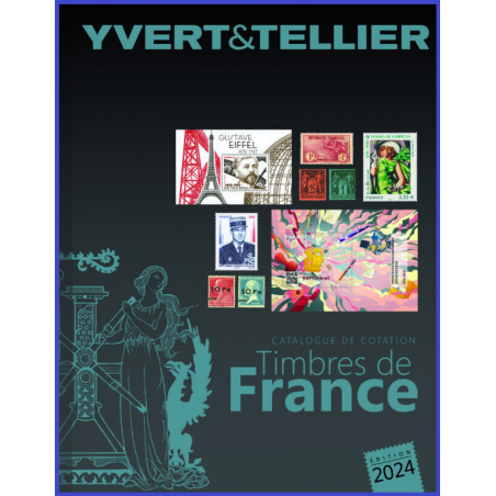Yvert et Tellier Tome 1 France 2024 catalogue timbres Argus de