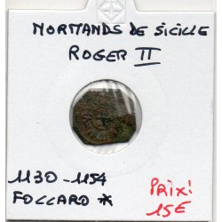 Italie Normands de Roger II Follaro Croisette 1130-1154 Messine pièce de monnaie
