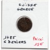 Suisse Canton Genève 6 denier 1785 TTB, KM 79 pièce de monnaie