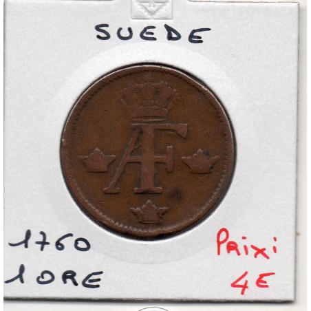 Suède 1 Ore 1760 TB-, KM 460 pièce de monnaie