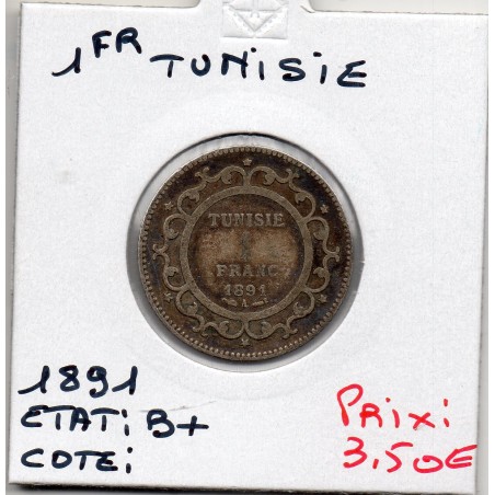 Tunisie, 1 franc 1891 - 1308 AH B+, Lec 189 pièce de monnaie