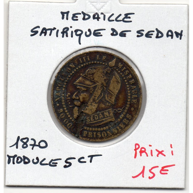 Medaille Satirique module 5 centimes Napoléon III bataille de Sedan, apres 1870