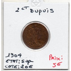 2 centimes Dupuis 1904 Sup-, France pièce de monnaie