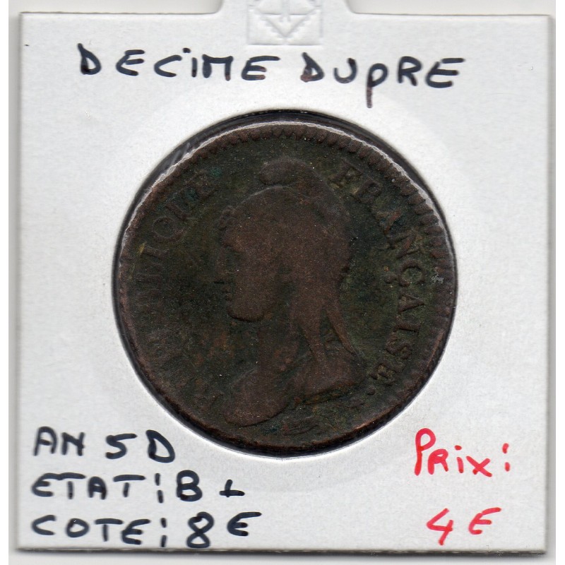 1 decime Dupré An 5 D Lyon B+, France pièce de monnaie