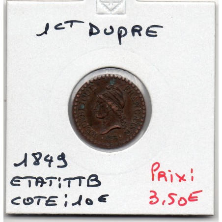 1 centime Dupré 1849 A paris TTB, France pièce de monnaie