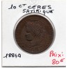 Monnaie Satirique Cérès en paysanne avec blé 10 centimes 1884 A