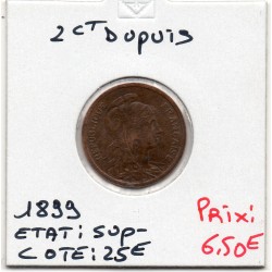2 centimes Dupuis 1899 Sup-, France pièce de monnaie