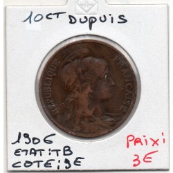 10 centimes Dupuis 1906 TB, France pièce de monnaie