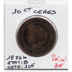 10 centimes Cérès 1873 K Bordeaux B, France pièce de monnaie