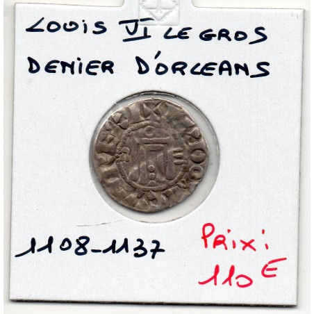 Denier d'Orleans Louis VI (1108-1137) pièce de monnaie royale