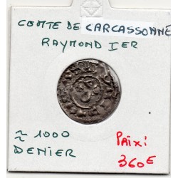 Languedoc, Comté de Carcassonne, Raymond 1er (~1000) Denier
