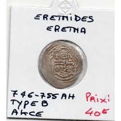 Eretnid Eretna 1 Akce type B 746-755 AH TTB pièce de monnaie