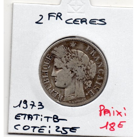 2 Francs Cérès 1873 A  Paris TB-, France pièce de monnaie