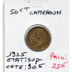 Cameroun 50 centimes 1925 Sup-, Lec 3 pièce de monnaie