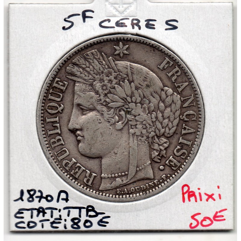 5 francs Cérès avec légende 1870 A TTB-, France pièce de monnaie