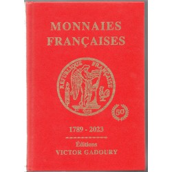 Gadoury Monnaies Françaises 1789-2023 Edition 2023 50eme anniversaire