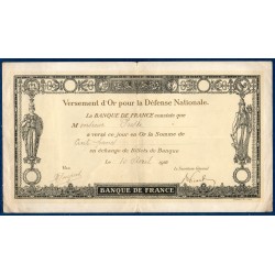 Bon de Versement d'or pour la défense nationale, 100 francs 10.4.1916