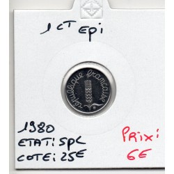 1 centime Epi 1980 Spl, France pièce de monnaie