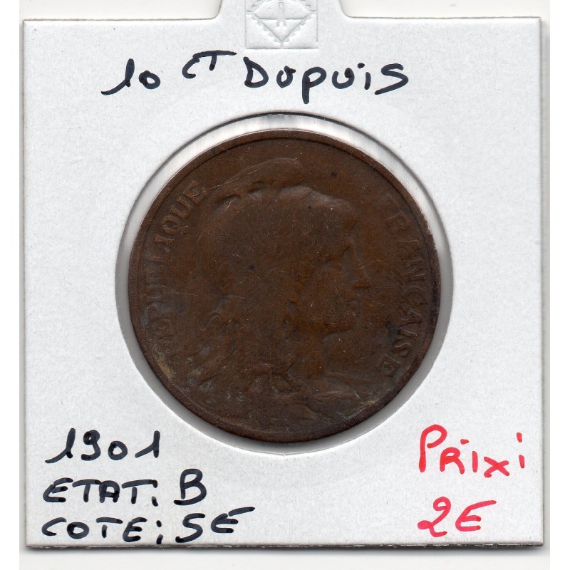 10 centimes Dupuis 1901 B, France pièce de monnaie