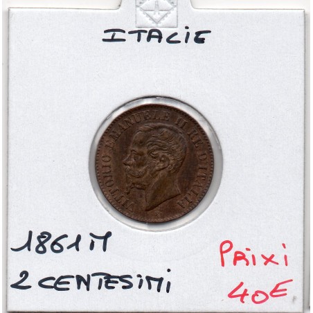Italie 2 centesimi 1861 M Milan Sup, KM 2 pièce de monnaie