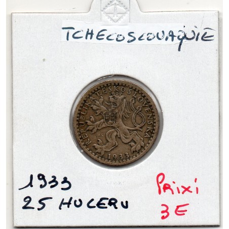 Tchecoslovaquie 25 Haleru 1933 TTB, KM 16 pièce de monnaie