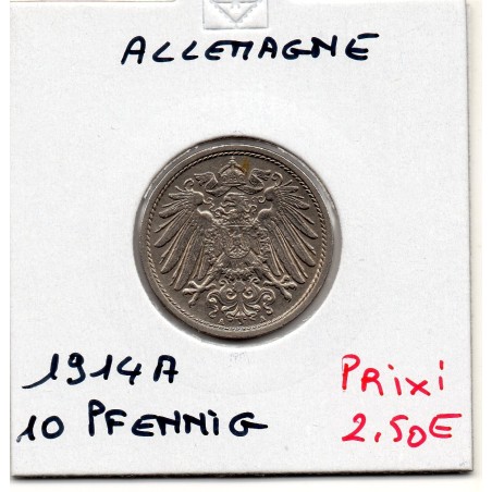 Allemagne 10 pfennig 1914 A, Sup KM 12 pièce de monnaie