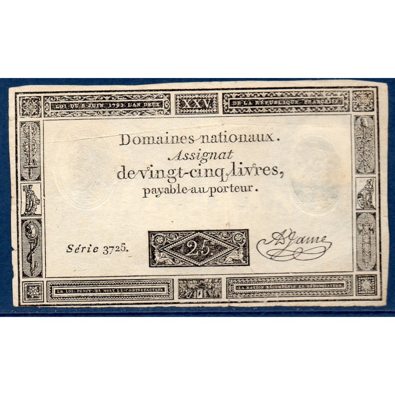 Assignat 25 livres 6.6.1793 TTB signature A Jame mus 43