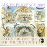 Bloc CNEP Yvert No 43 Aix en Provence 2005 Salon philatélique de Printemps
