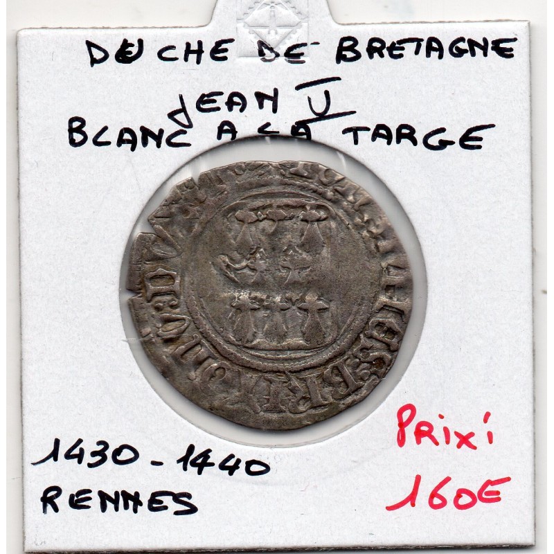 Duché de Bretagne, Jean V (1430-1440) Blanc a la targe