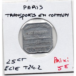 25 centimes Transport en commun Paris non daté Elie T24.2 monnaie de nécessité
