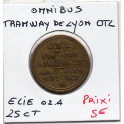 25 centimes OTL Omnibus Tramway Lyon 1920 Elie O2.4 monnaie de nécessité