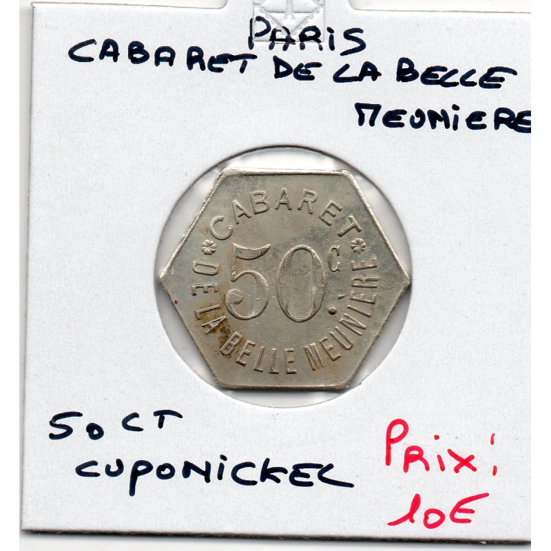 50 centimes Cabaret la Belle meunière, Paris non daté Cupronickel monnaie de nécessité